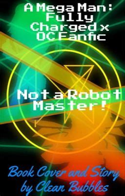 mega man fully charged wattpad.